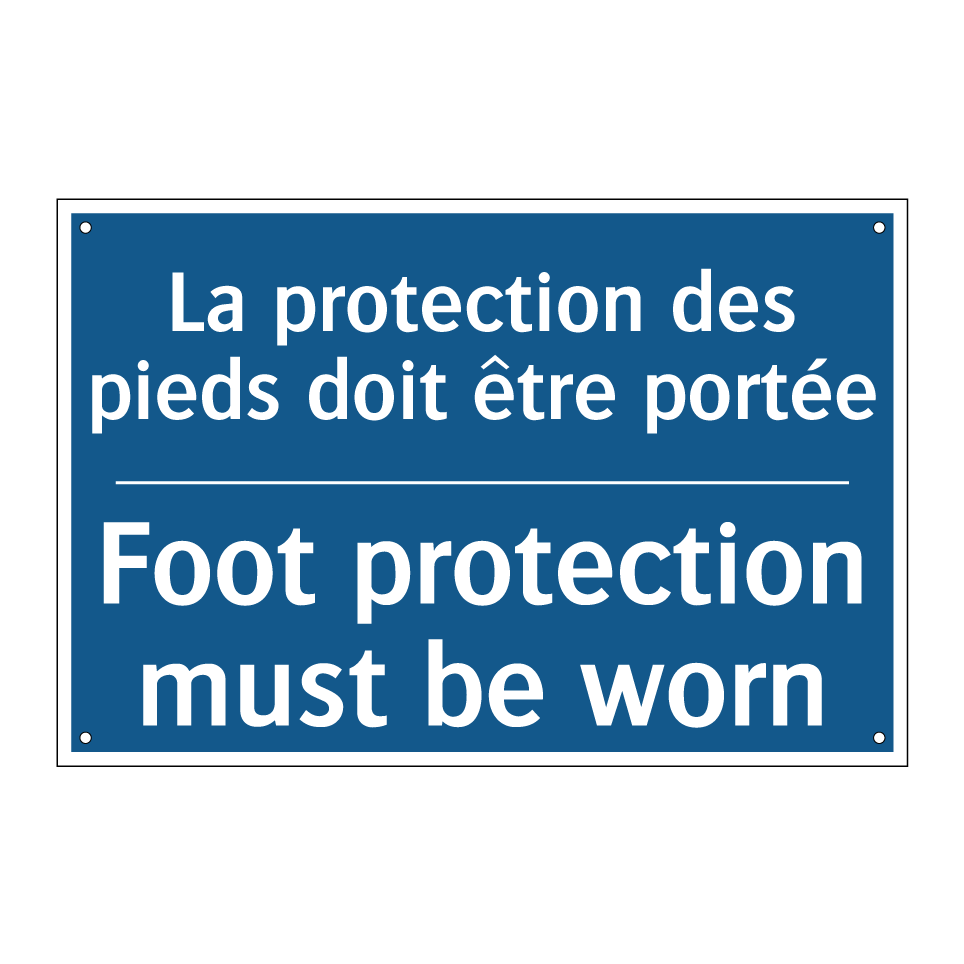 La protection des pieds doit être /.../ - Foot protection must be worn