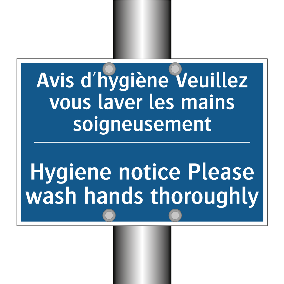 Avis d'hygiène Veuillez vous laver /.../ - Hygiene notice Please wash hands /.../