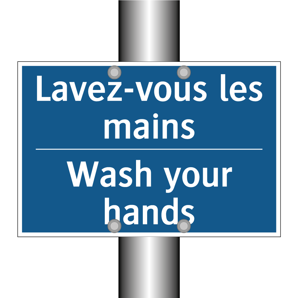 Lavez-vous les mains - Wash your hands