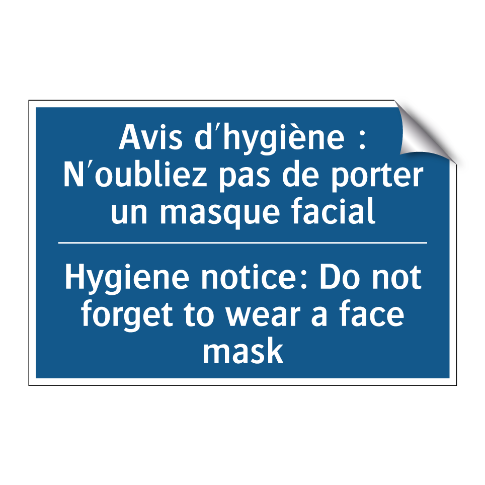 Avis d'hygiène : N'oubliez pas /.../ - Hygiene notice: Do not forget /.../