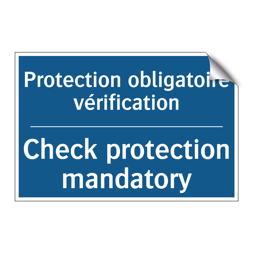 Protection obligatoire vérification /.../ - Check protection mandatory