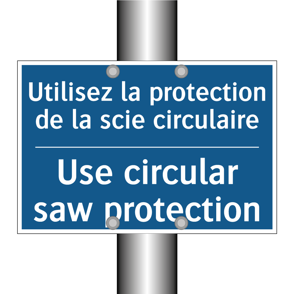 Utilisez la protection de la scie /.../ - Use circular saw protection