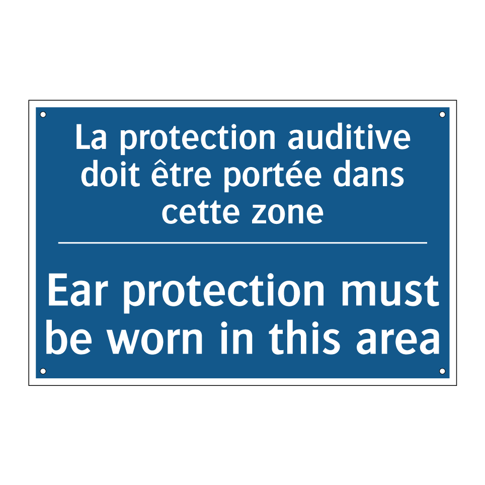 La protection auditive doit être /.../ - Ear protection must be worn in /.../