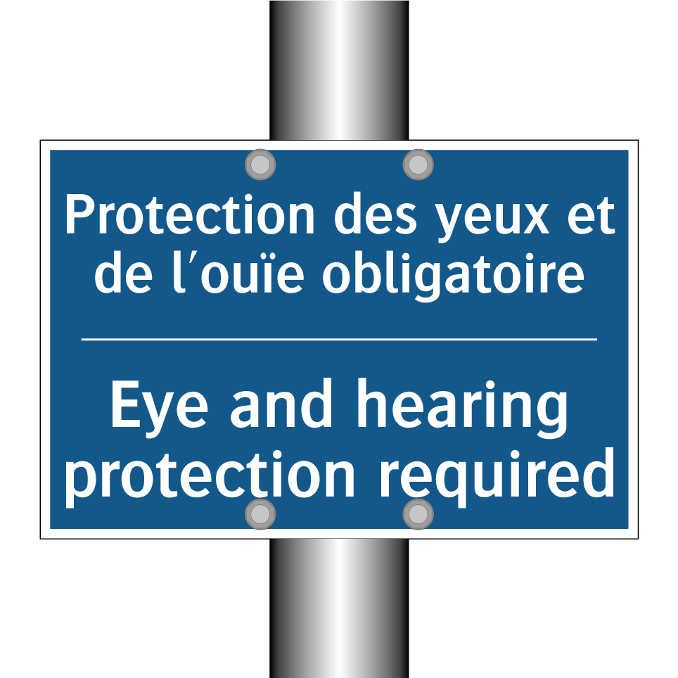 Protection des yeux et de l'ouïe /.../ - Eye and hearing protection required /.../