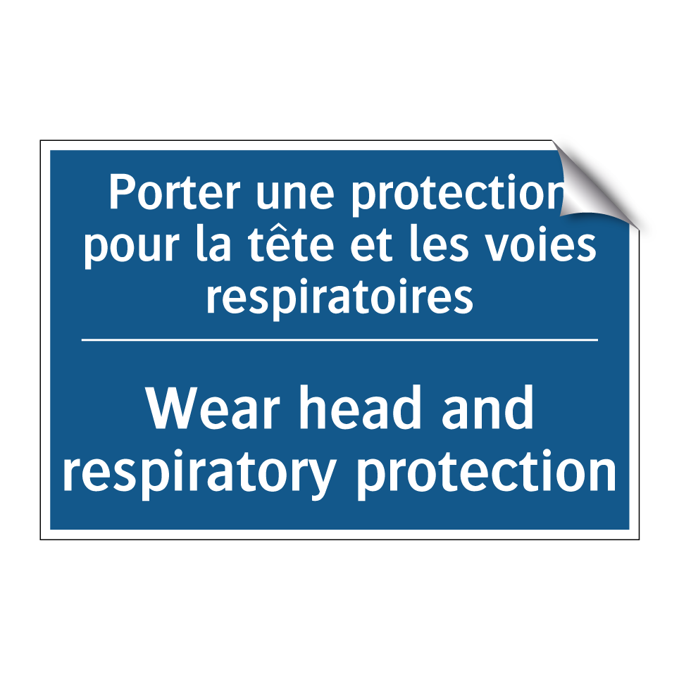 Porter une protection pour la /.../ - Wear head and respiratory protection /.../