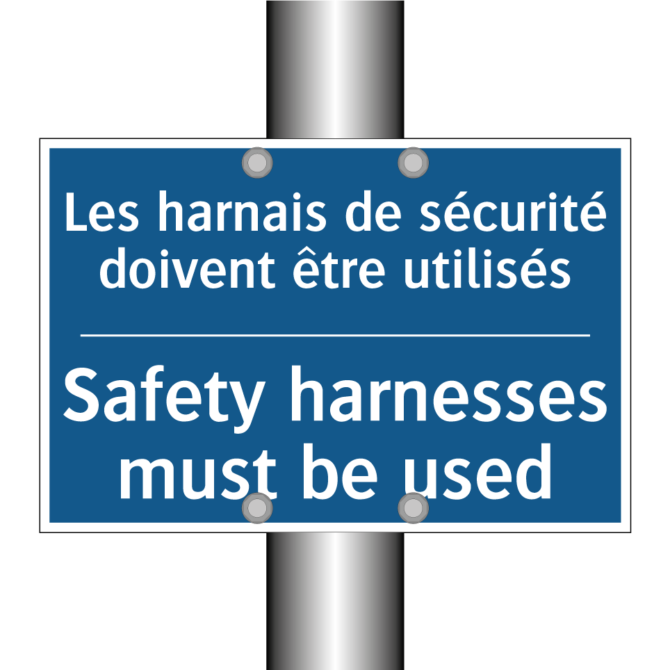 Les harnais de sécurité doivent /.../ - Safety harnesses must be used