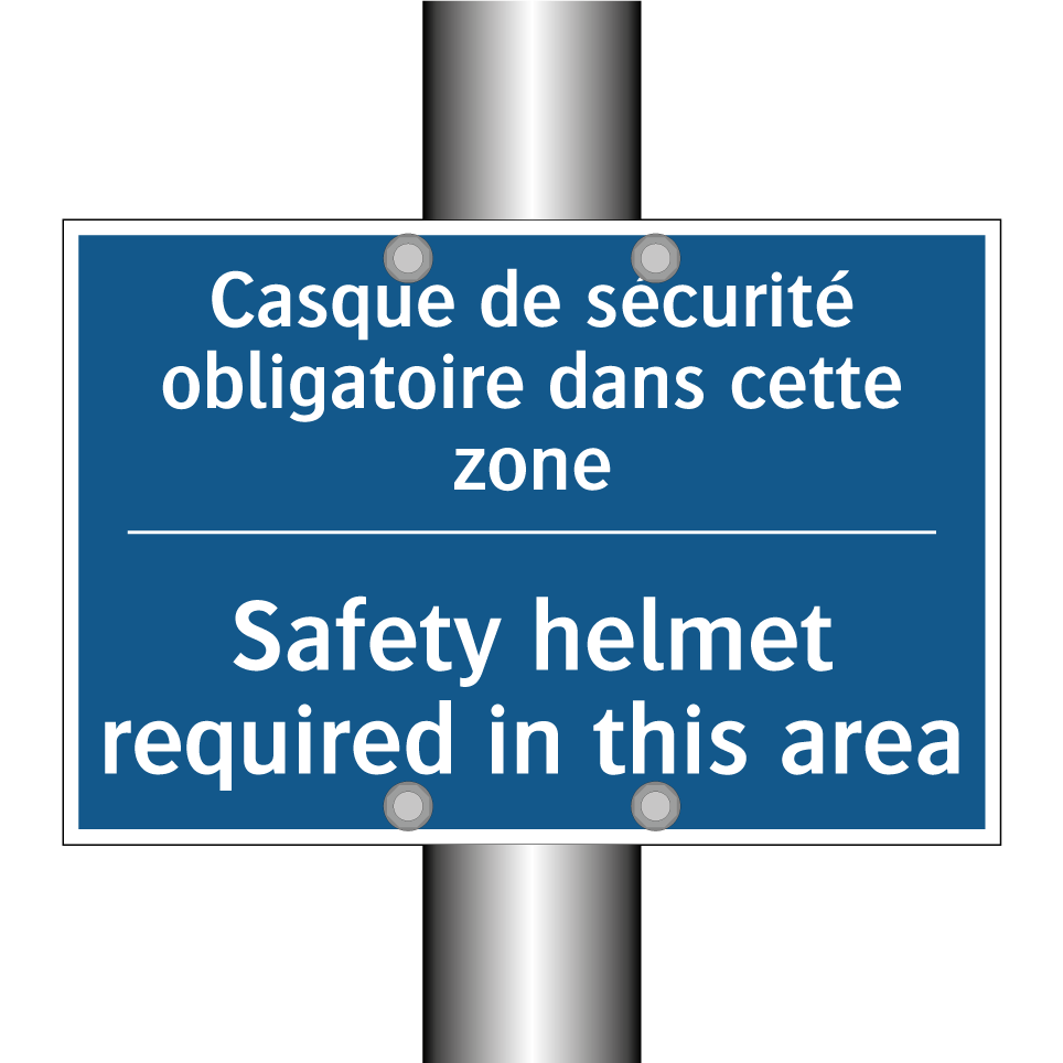 Casque de sécurité obligatoire /.../ - Safety helmet required in this /.../
