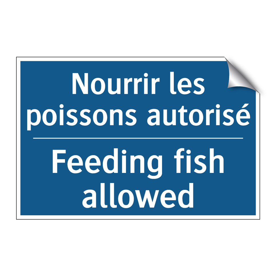 Nourrir les poissons autorisé - Feeding fish allowed