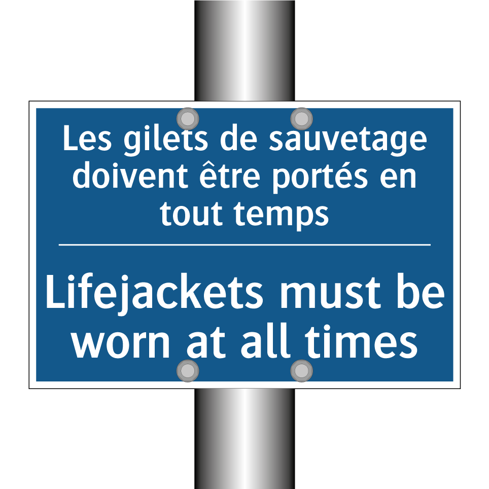 Les gilets de sauvetage doivent /.../ - Lifejackets must be worn at all /.../