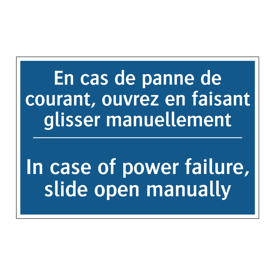 En cas de panne de courant, ouvrez /.../ - In case of power failure, slide /.../