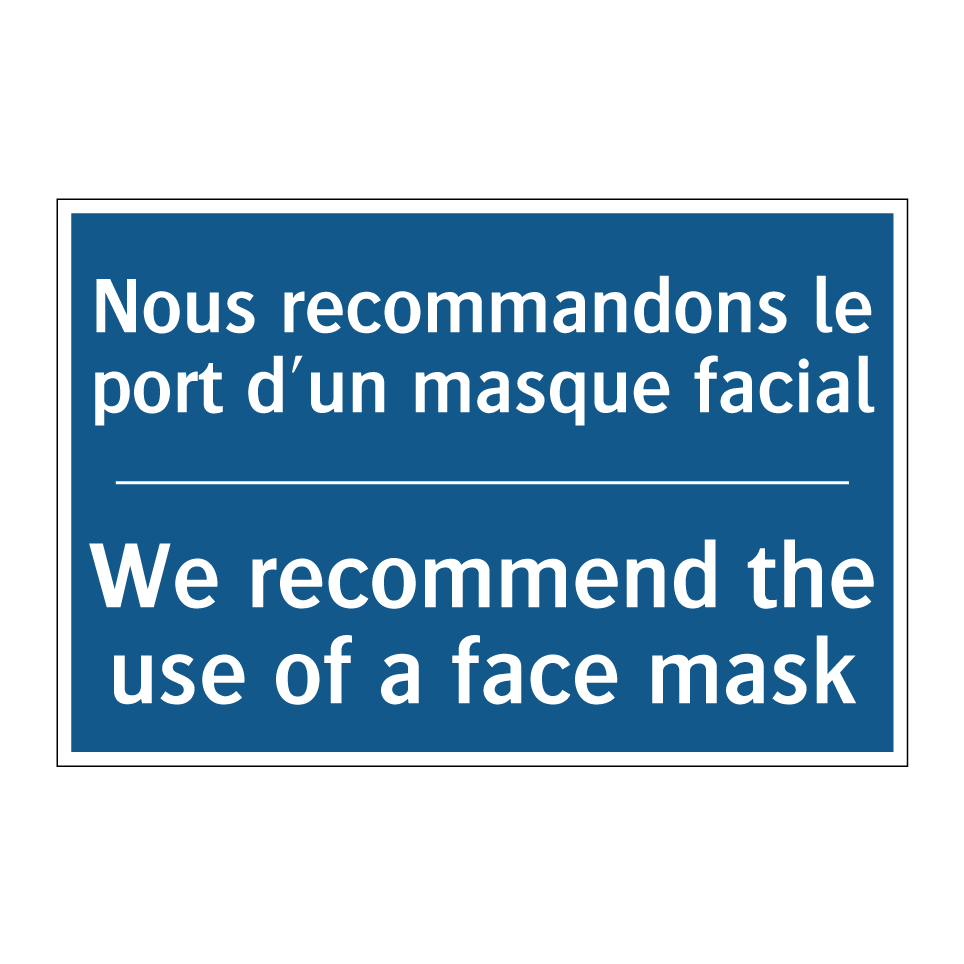 Nous recommandons le port d'un /.../ - We recommend the use of a face /.../