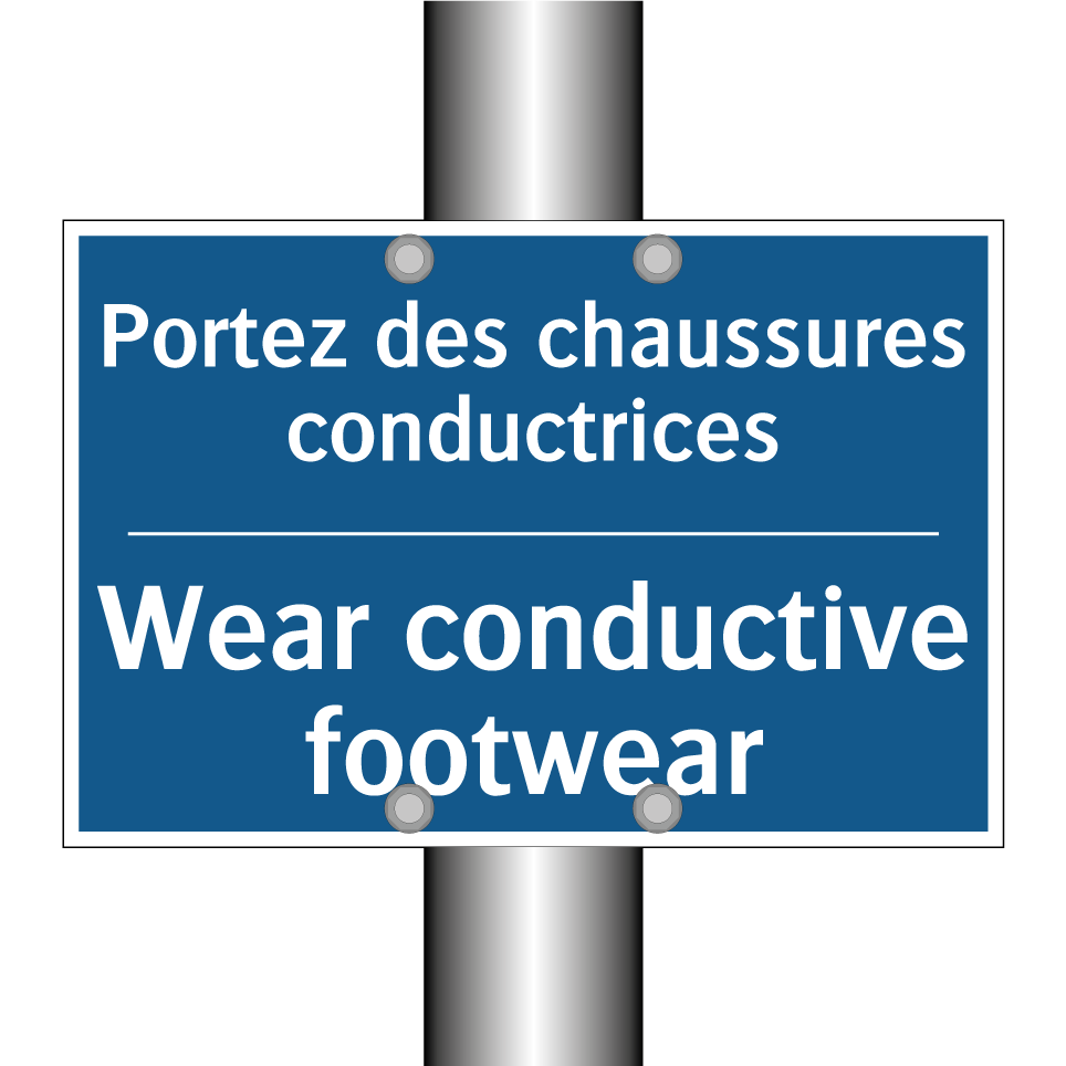 Portez des chaussures conductrices /.../ - Wear conductive footwear