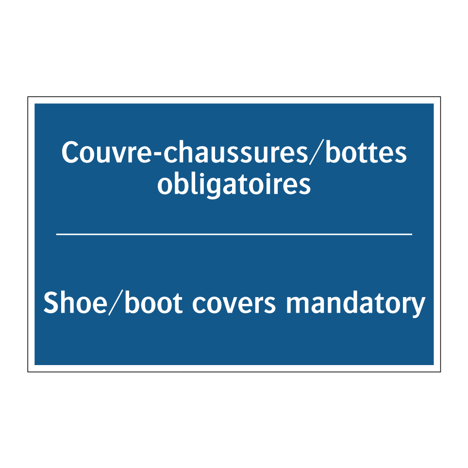 Couvre-chaussures/bottes obligatoires /.../ - Shoe/boot covers mandatory