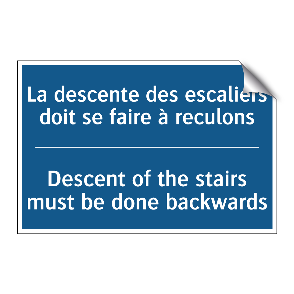 La descente des escaliers doit /.../ - Descent of the stairs must be /.../