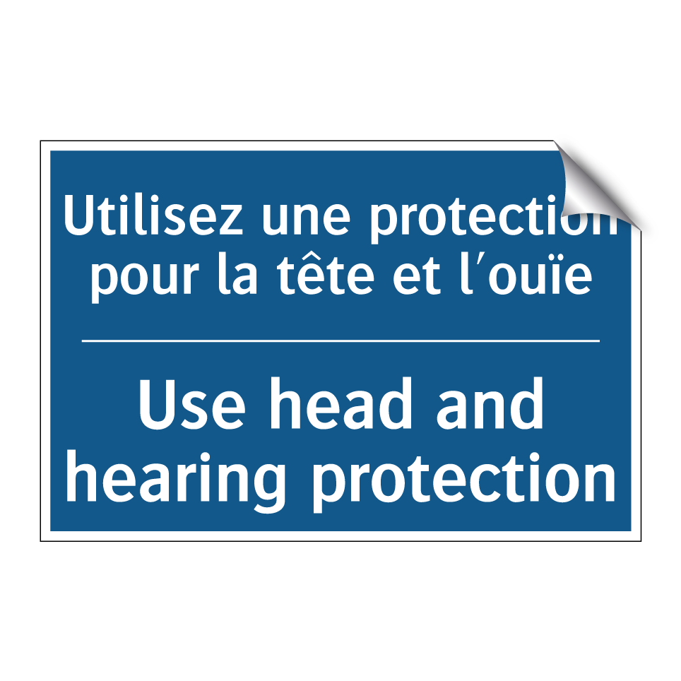 Utilisez une protection pour la /.../ - Use head and hearing protection /.../