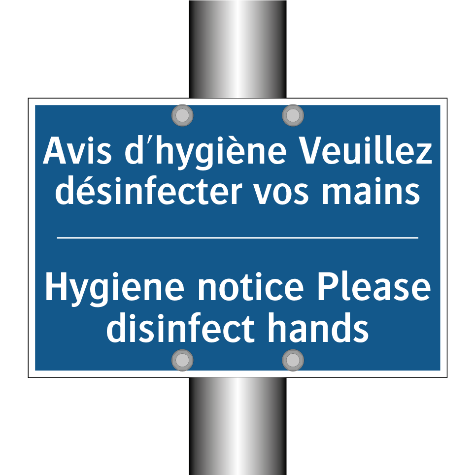 Avis d'hygiène Veuillez désinfecter /.../ - Hygiene notice Please disinfect /.../