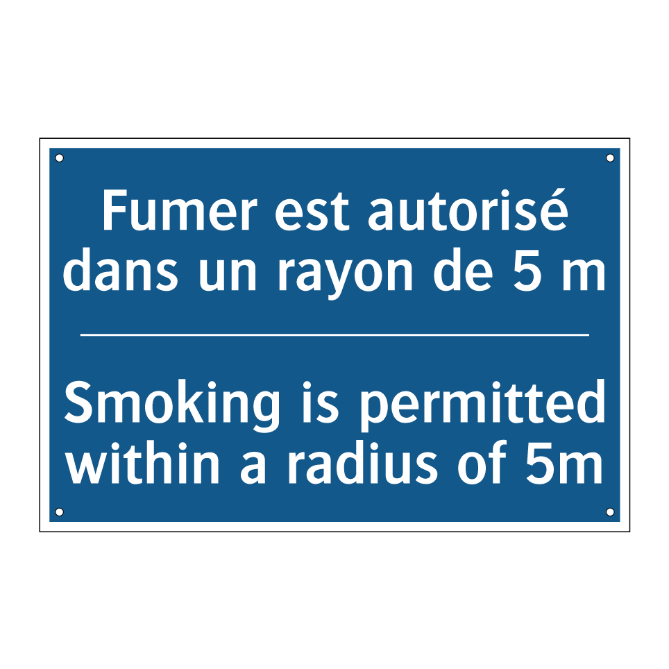 Fumer est autorisé dans un rayon /.../ - Smoking is permitted within a /.../
