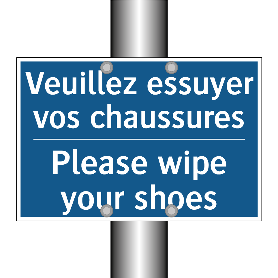 Veuillez essuyer vos chaussures /.../ - Please wipe your shoes