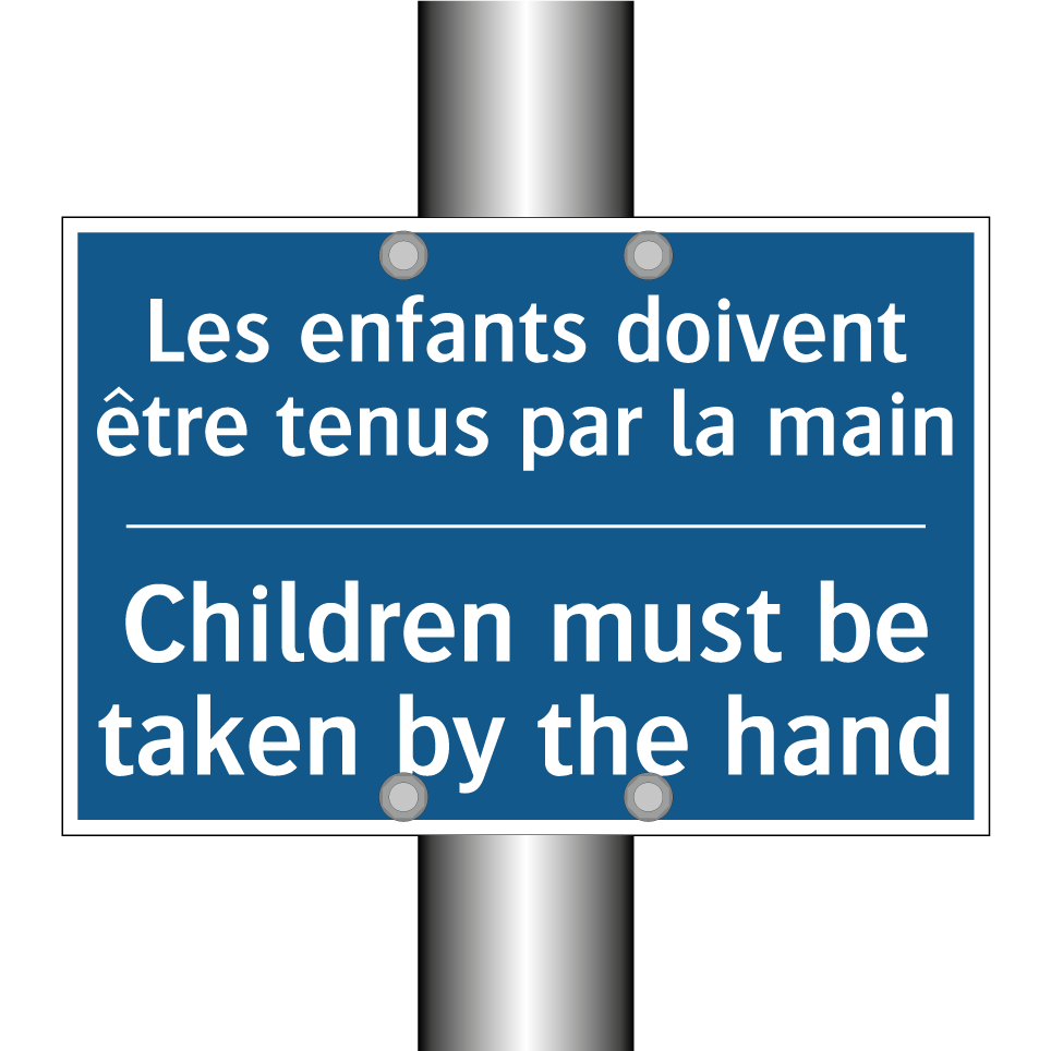 Les enfants doivent être tenus /.../ - Children must be taken by the /.../