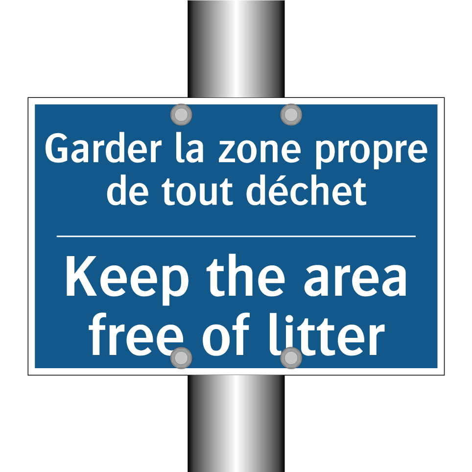 Garder la zone propre de tout /.../ - Keep the area free of litter