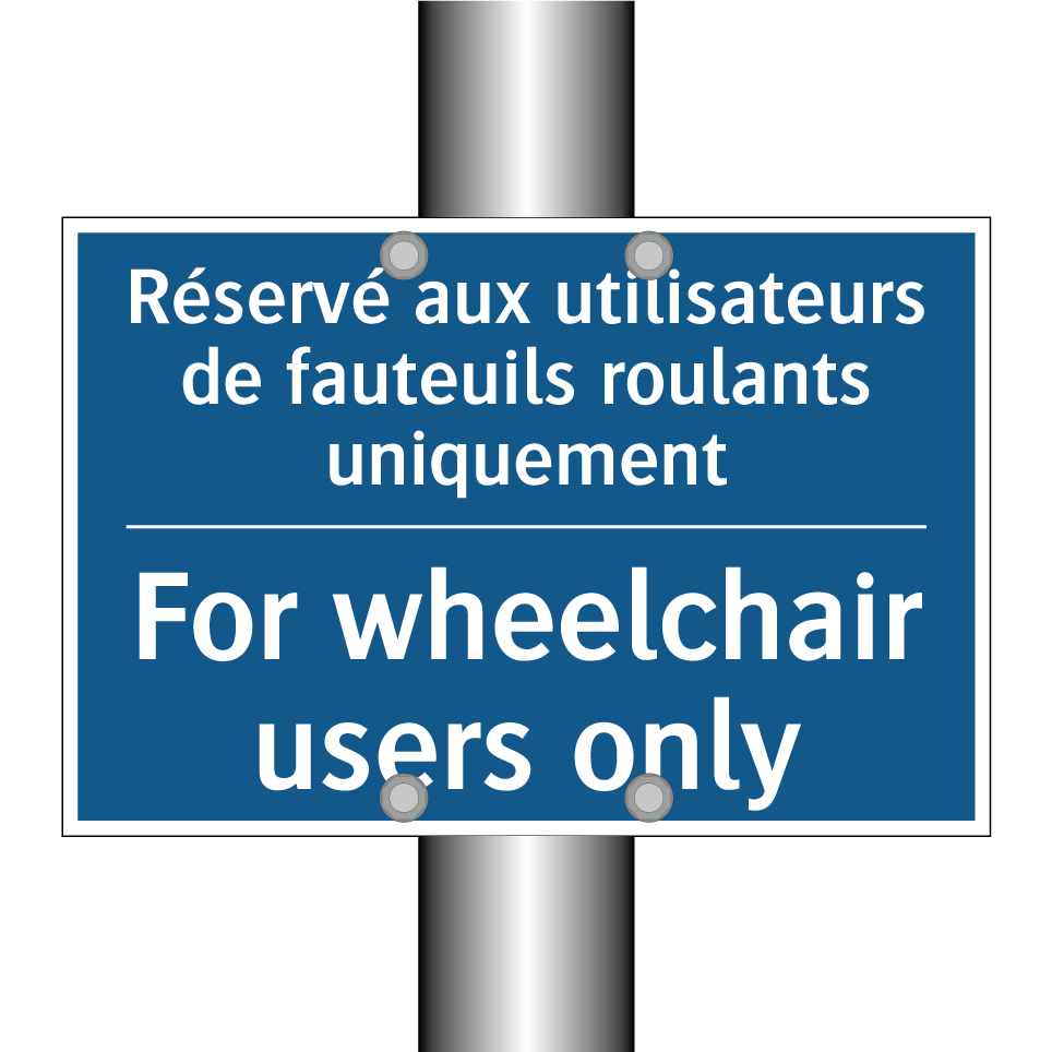 Réservé aux utilisateurs de fauteuils /.../ - For wheelchair users only