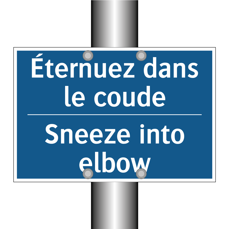 Éternuez dans le coude - Sneeze into elbow