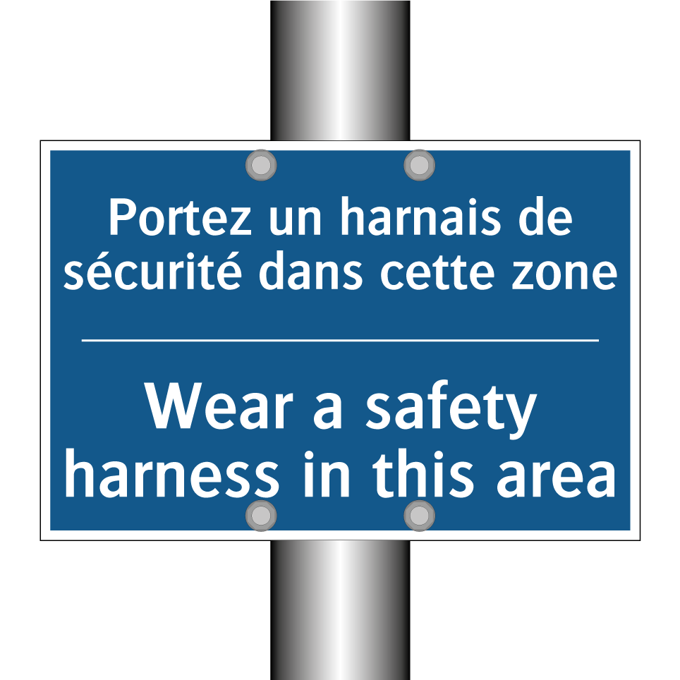 Portez un harnais de sécurité /.../ - Wear a safety harness in this /.../
