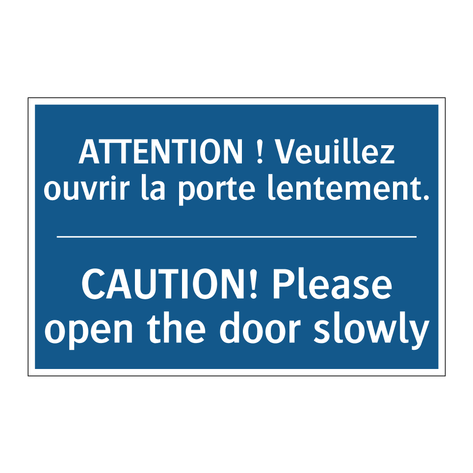 ATTENTION ! Veuillez ouvrir la /.../ - CAUTION! Please open the door /.../