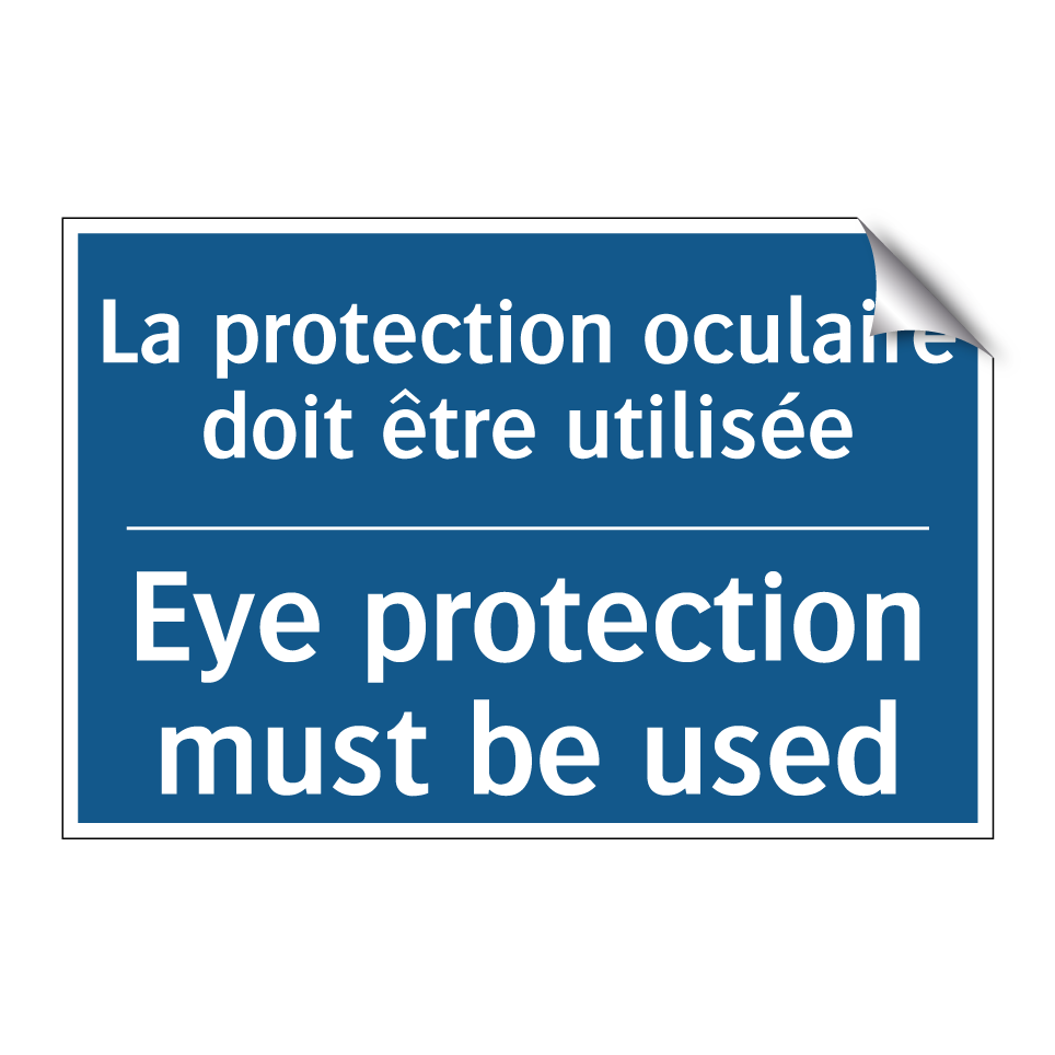 La protection oculaire doit être /.../ - Eye protection must be used