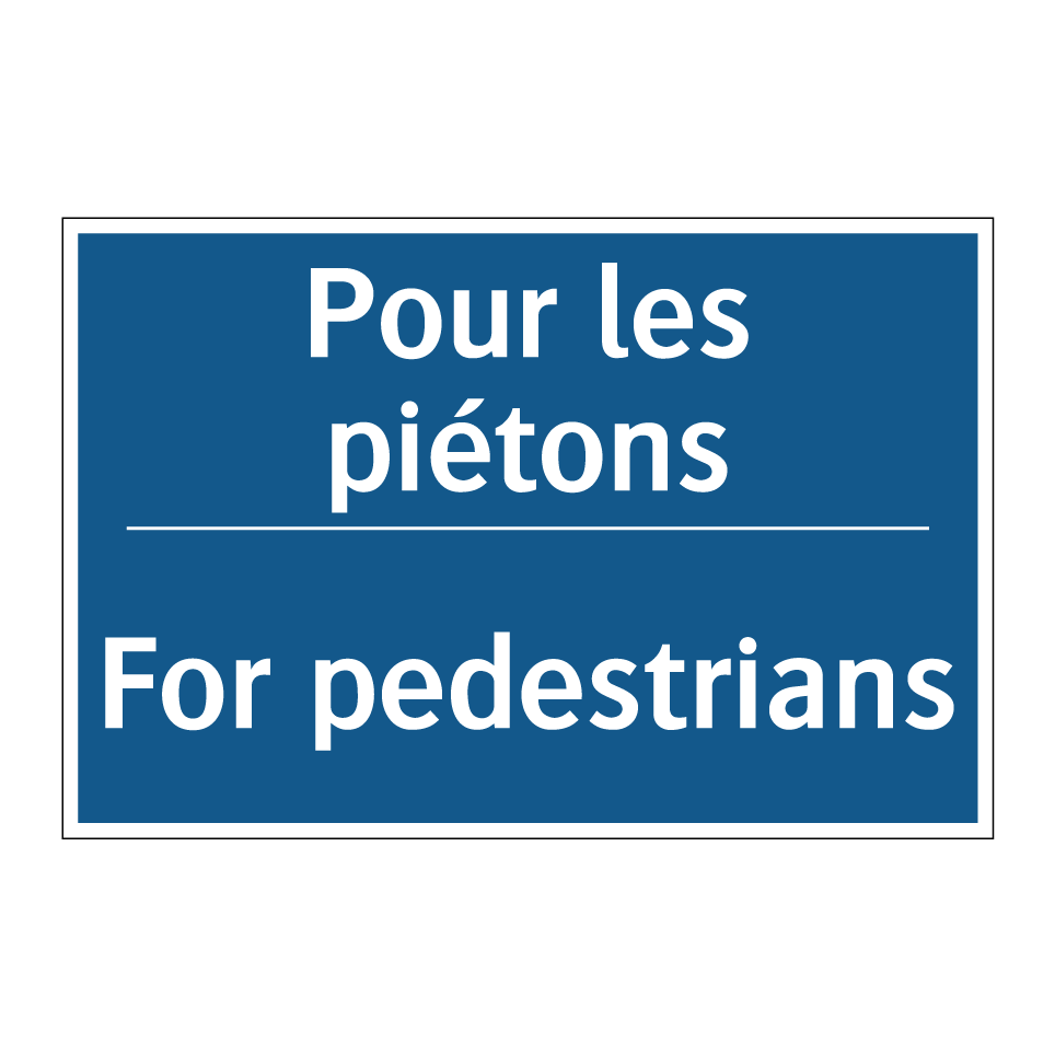 Pour les piétons - For pedestrians