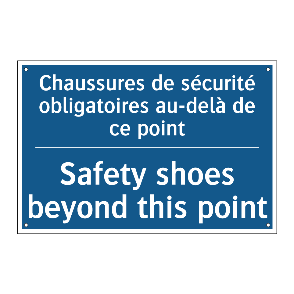 Chaussures de sécurité obligatoires /.../ - Safety shoes beyond this point