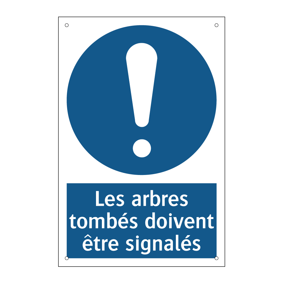 Les arbres tombés doivent être signalés