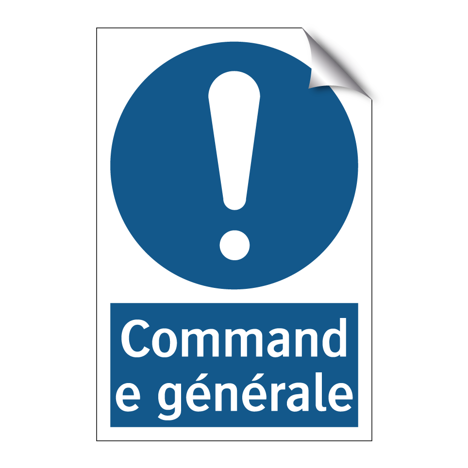 Commande générale
