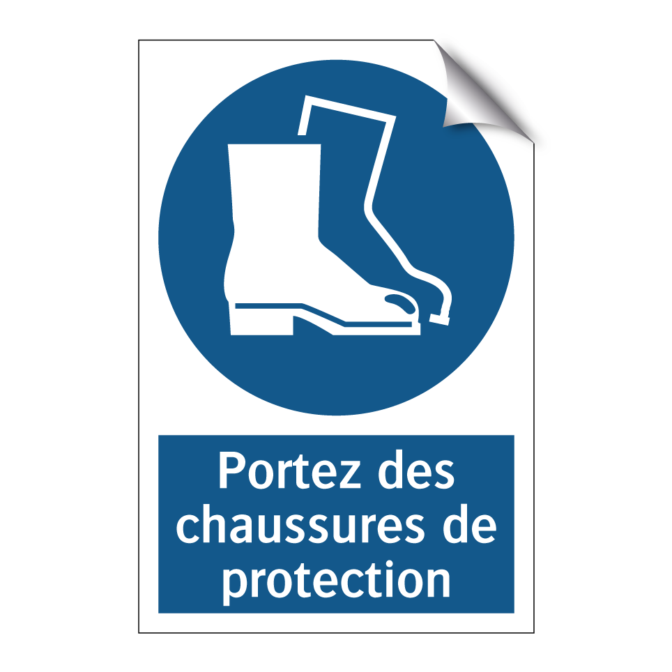 Portez des chaussures de protection