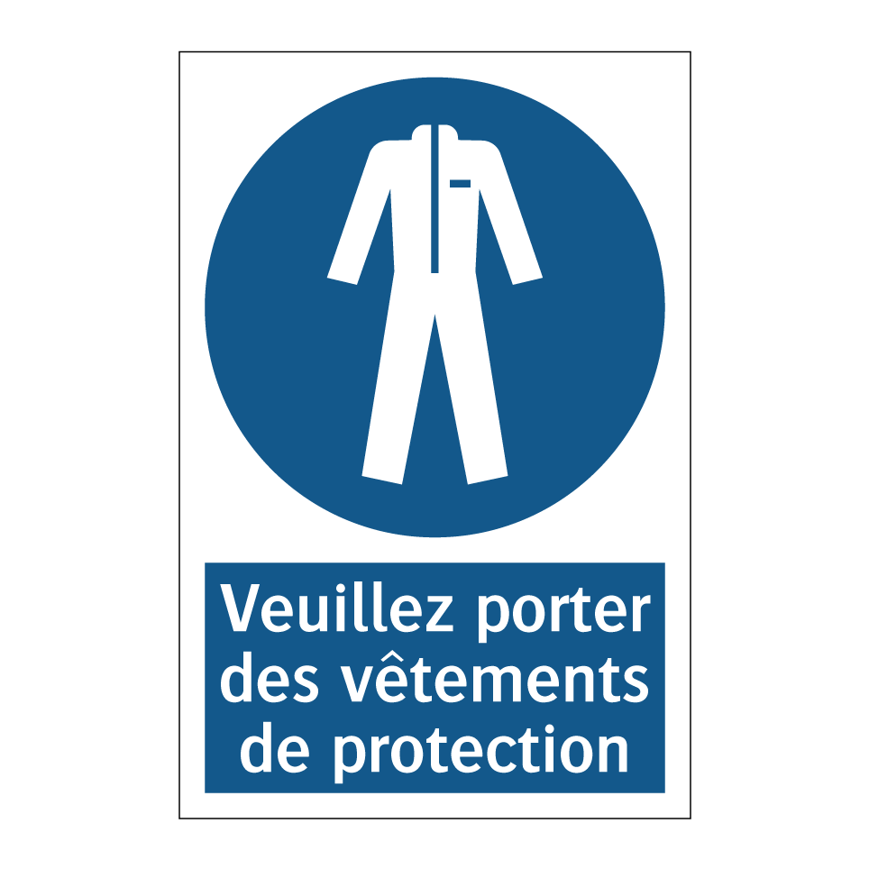 Veuillez porter des vêtements de protection