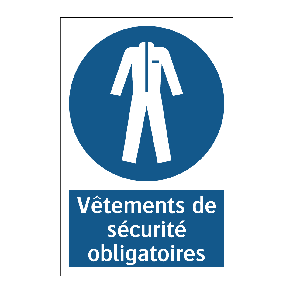 Vêtements de sécurité obligatoires