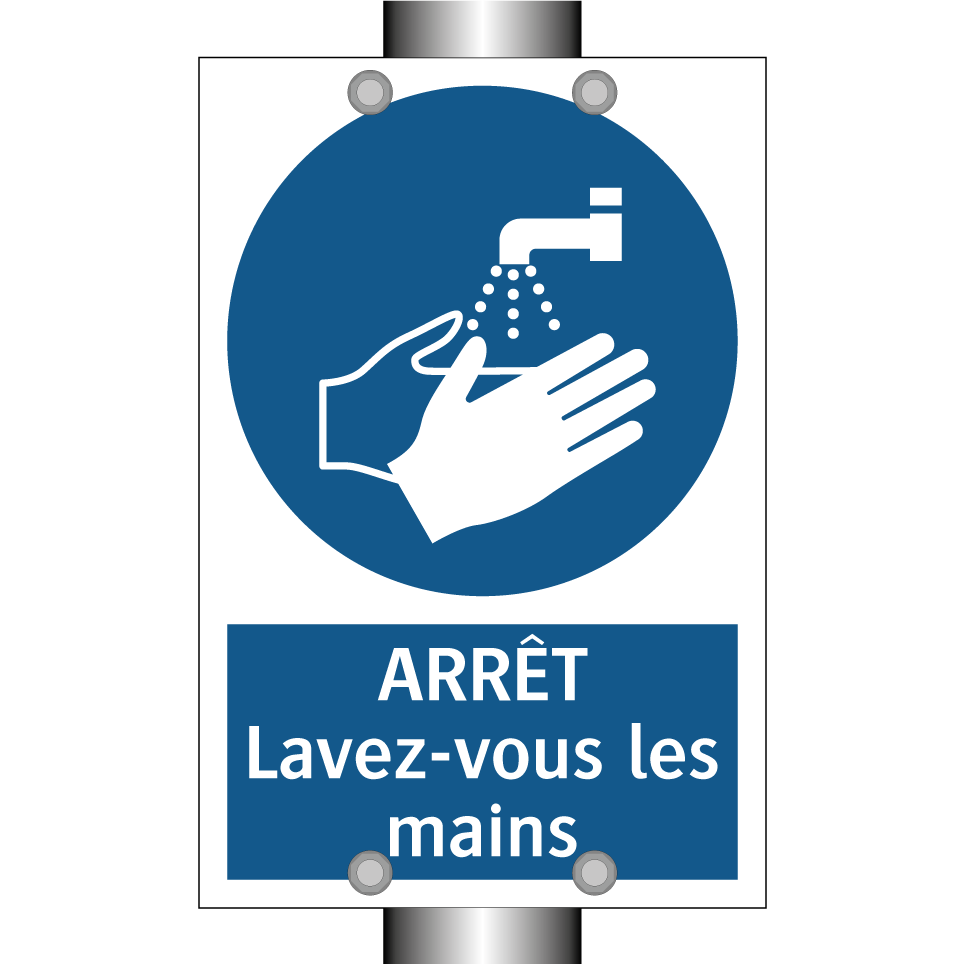 ARRÊT Lavez-vous les mains