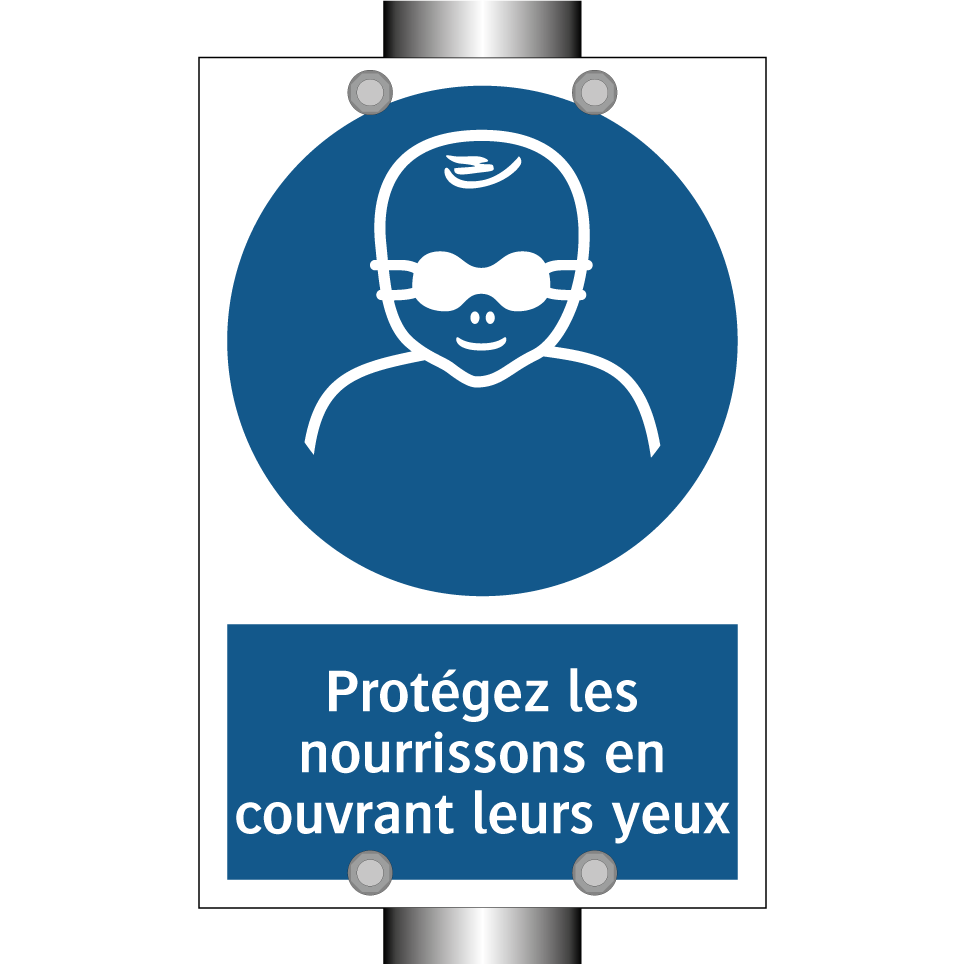 Protégez les nourrissons en couvrant leurs yeux