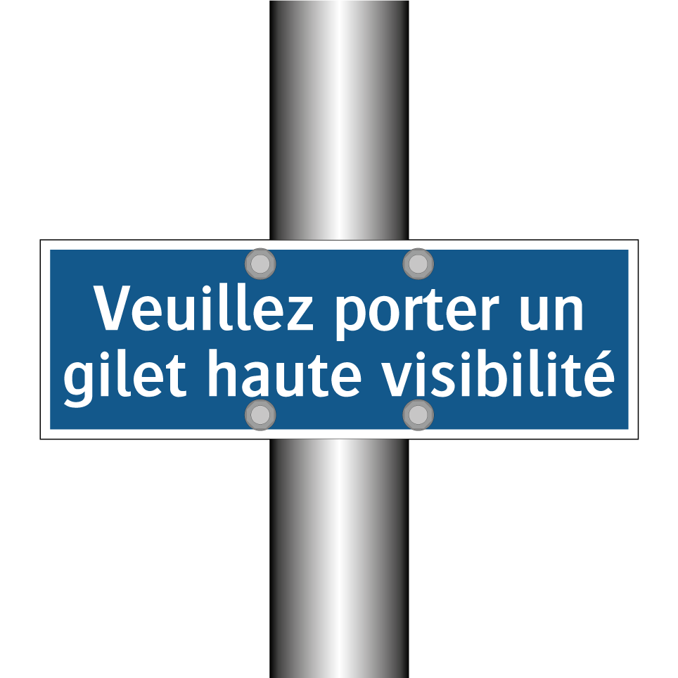Veuillez porter un gilet haute visibilité