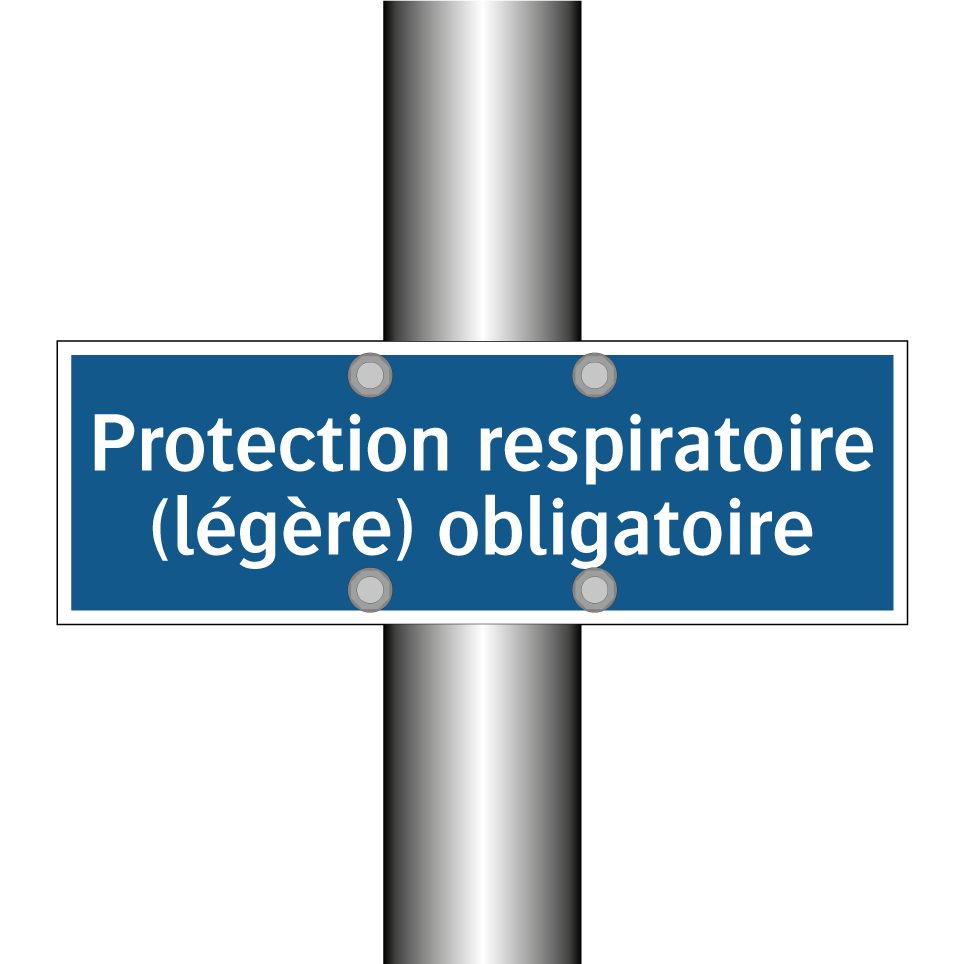 Protection respiratoire (légère) obligatoire