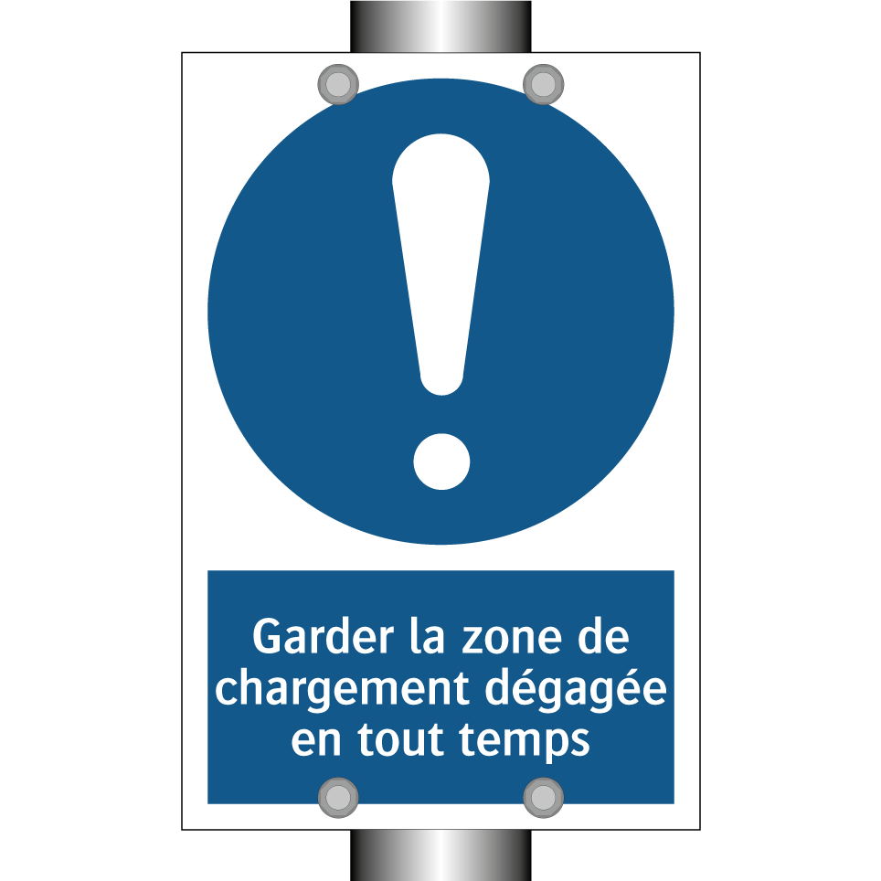 Garder la zone de chargement dégagée en tout temps