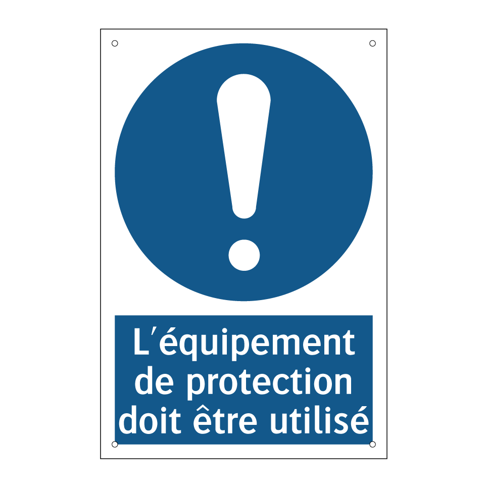 L'équipement de protection doit être utilisé