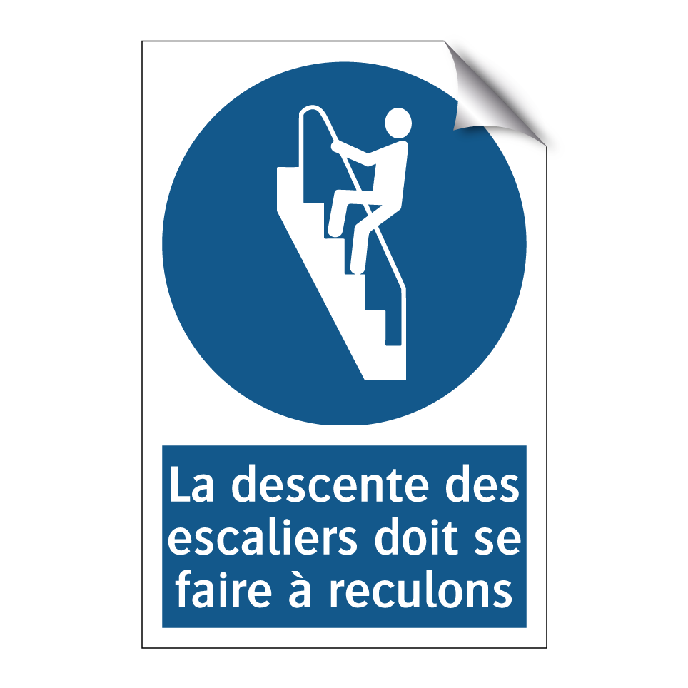 La descente des escaliers doit se faire à reculons