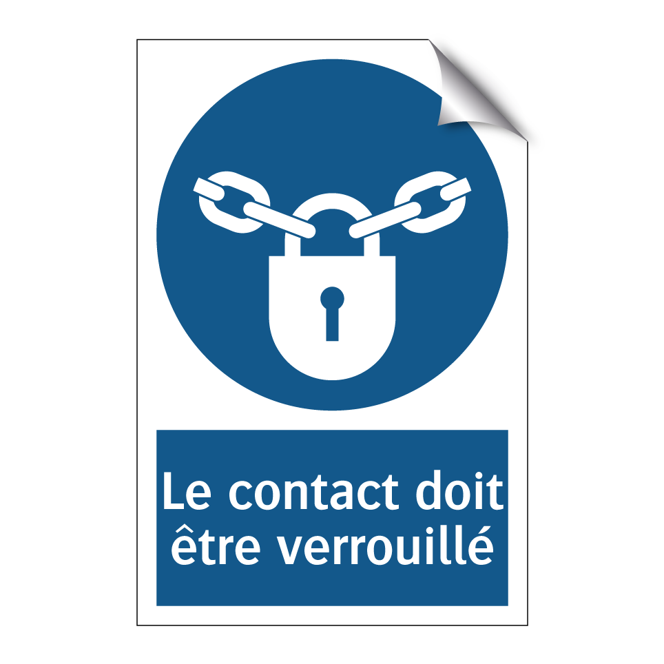Le contact doit être verrouillé