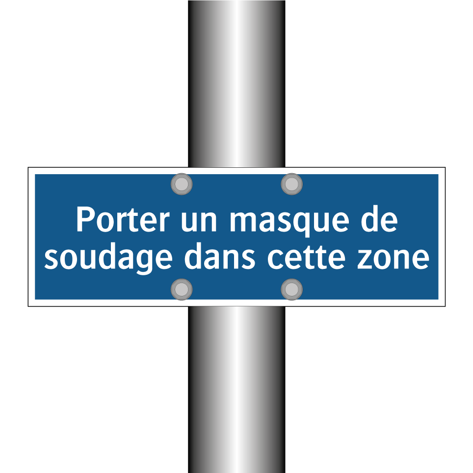 Porter un masque de soudage dans cette zone