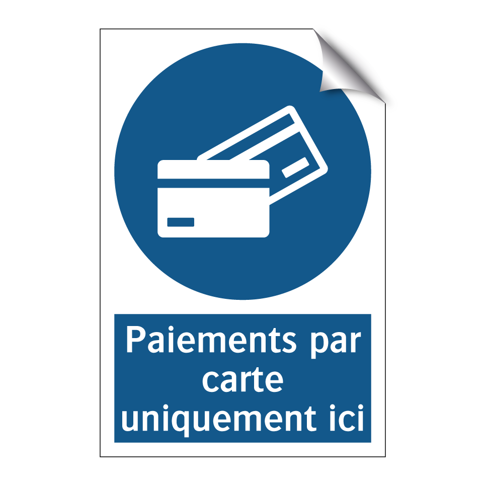 Paiements par carte uniquement ici