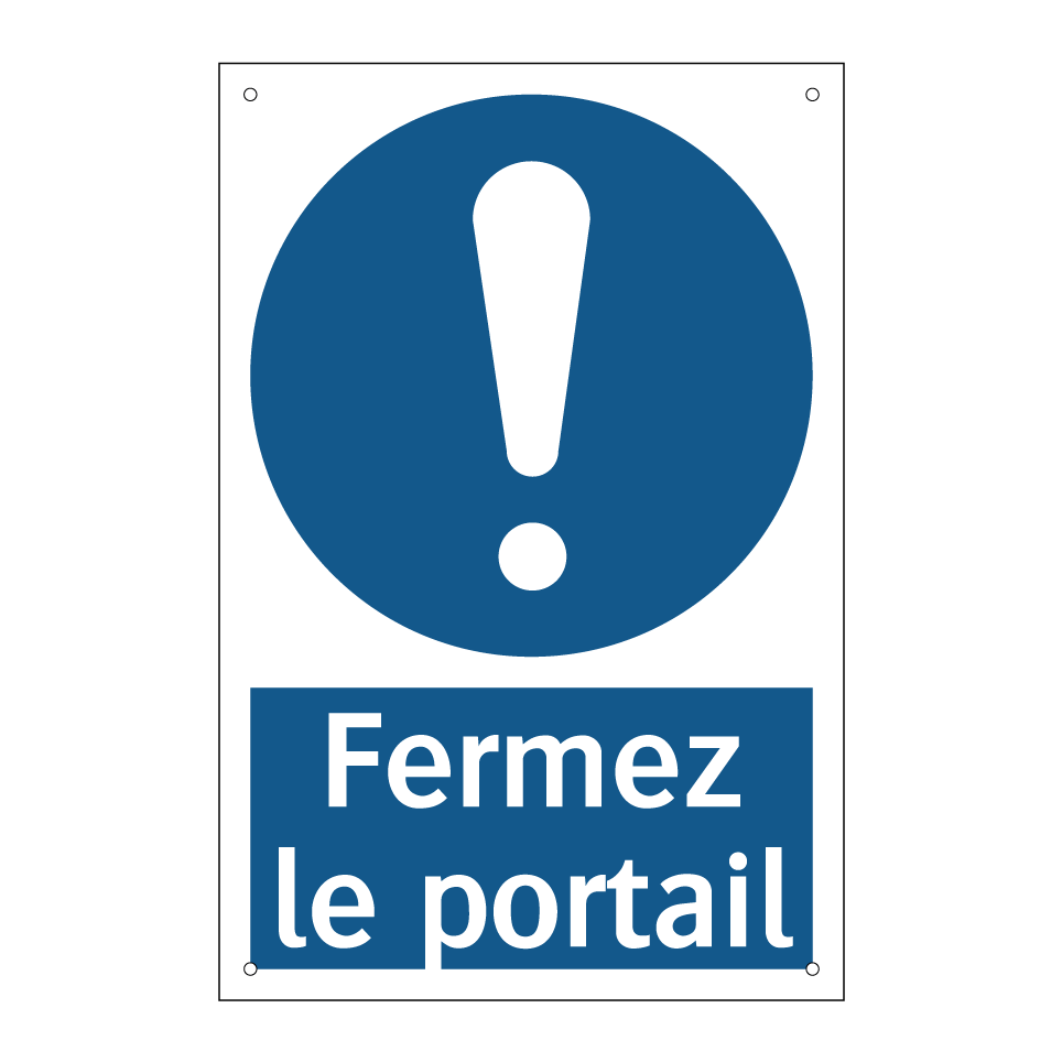Fermez le portail