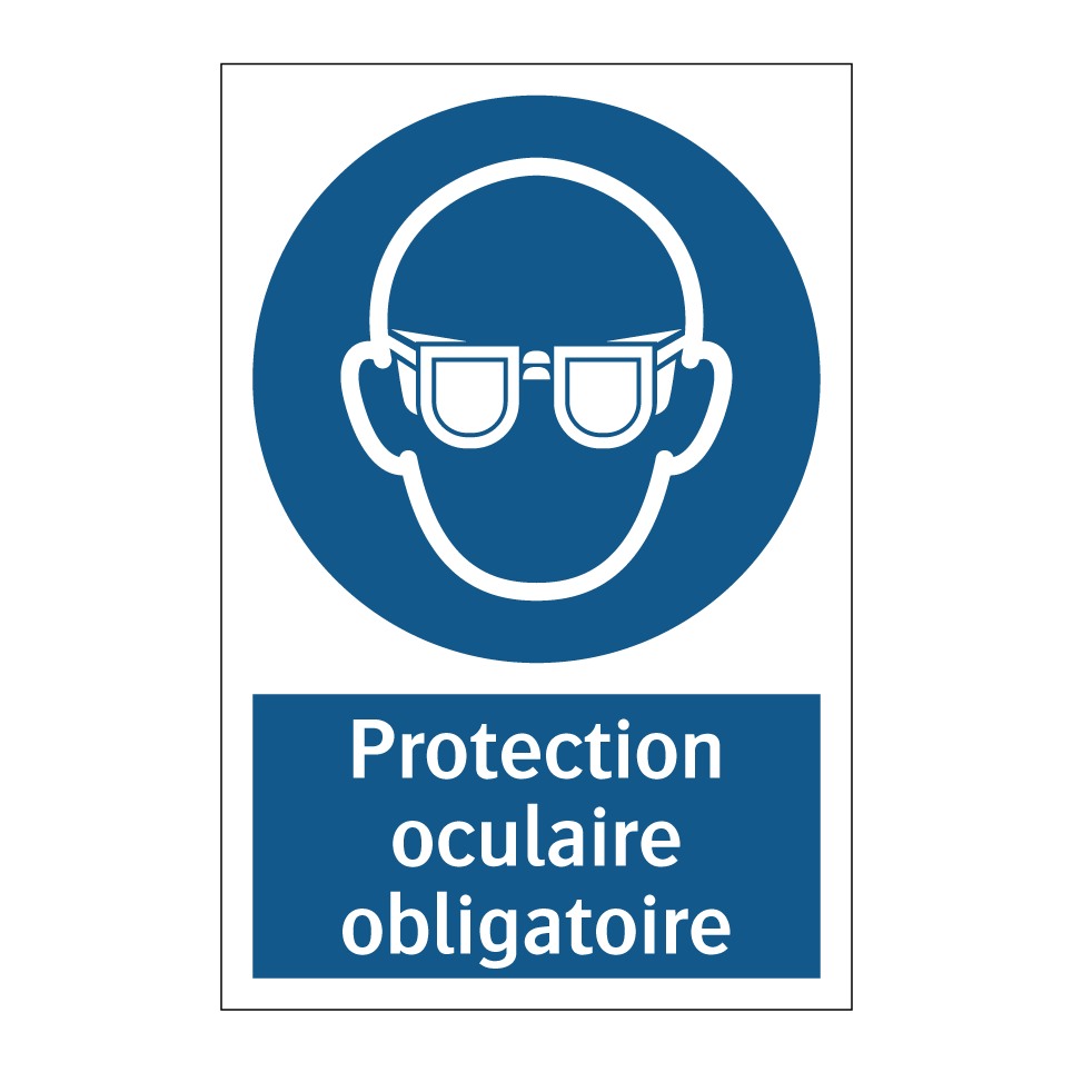 Protection oculaire obligatoire