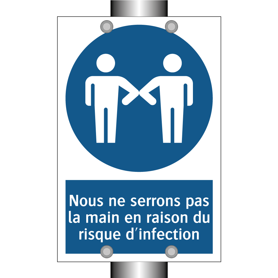 Nous ne serrons pas la main en raison du risque d'infection.