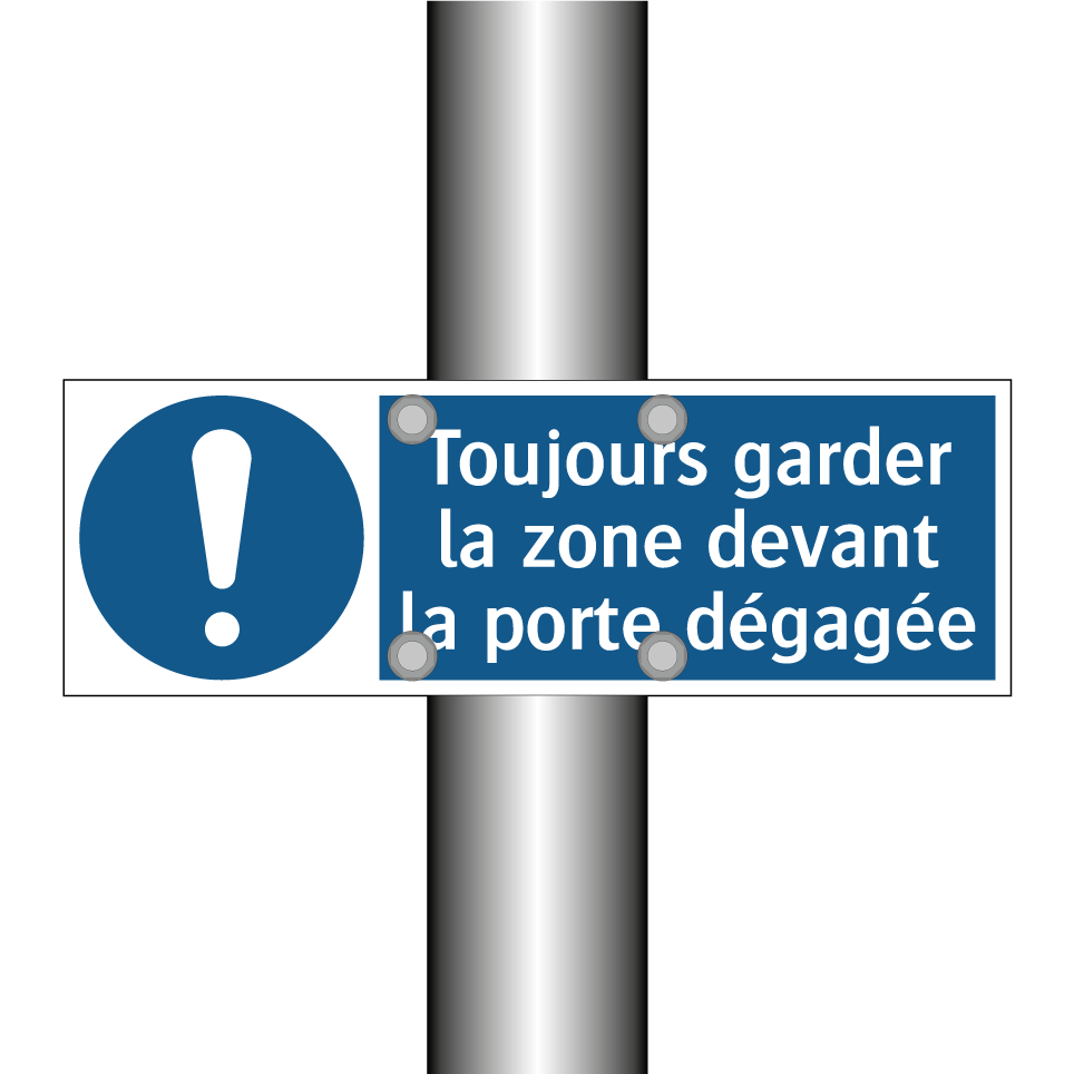 Toujours garder la zone devant la porte dégagée